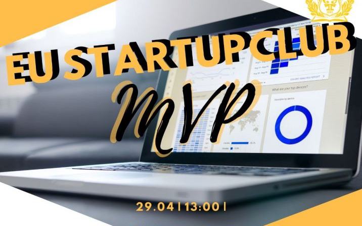 СТАРТАП КЛУБ ЄУ ЗАПРОШУЄ НА ОНЛАЙН ВЕБІНАР ЗІ СТВОРЕННЯ MVP ПРОТОТИПУ СТАРТАПУ		 